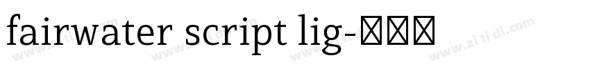 fairwater script lig字体转换